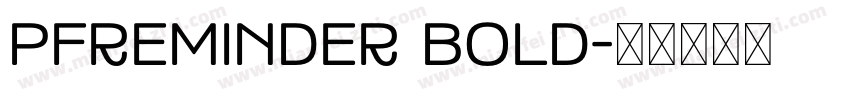 PFReminder Bold字体转换